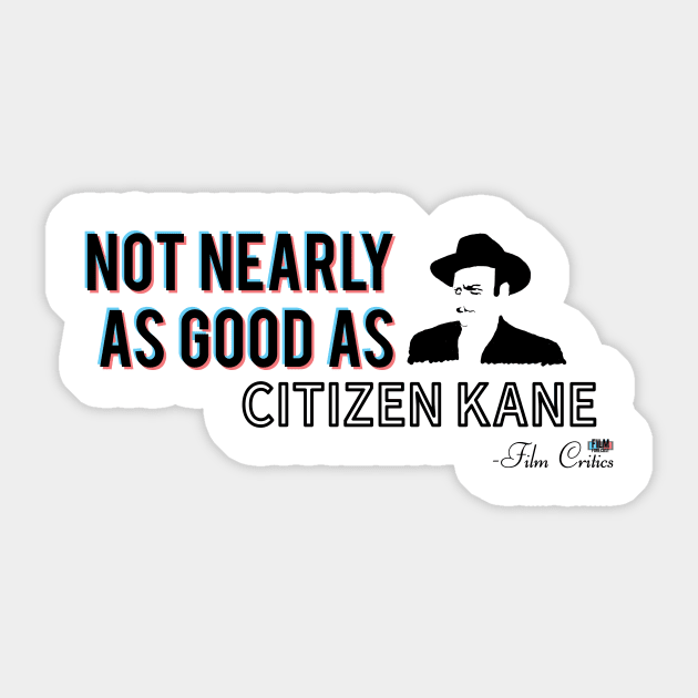 Citizen Kane Sticker by Film4Cast